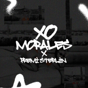 Morales XO x Premi Sterlin [Collection]